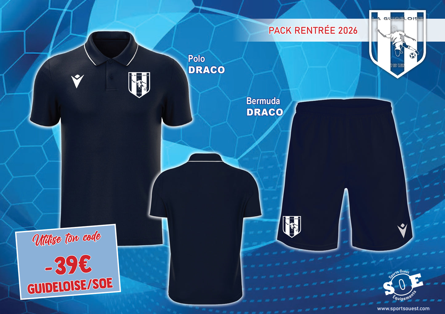 Pack RENTREE 2026 La Guideloise Foot